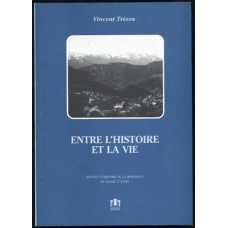 Entre l'histoire et la vie di Vincent Trèves